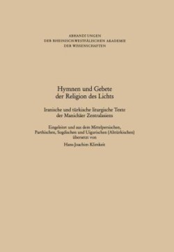 Hymnen und Gebete der Religion des Lichts