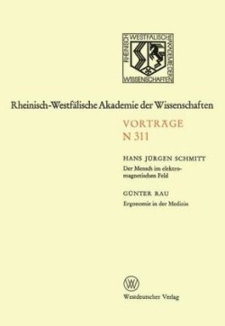 Der Mensch im elektromagnetischen Feld. Ergonomie in der Medizin