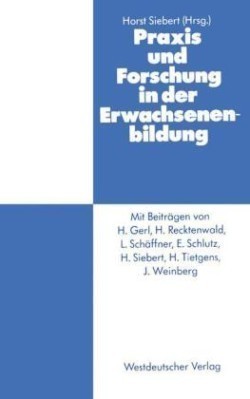 Praxis und Forschung in der Erwachsenenbildung