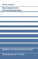 Der kubanische Entwicklungsweg