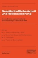 Gesellschaftliche Arbeit und Rationalisierung