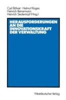 Herausforderungen an die Innovationskraft der Verwaltung