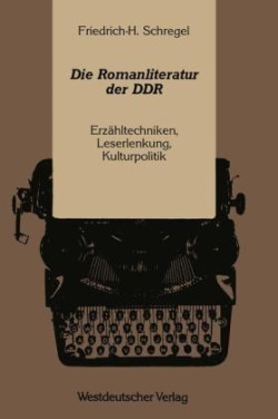 Die Romanliteratur der DDR