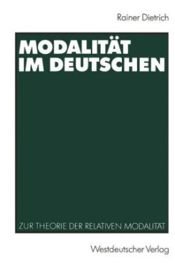 Modalität im Deutschen Zur Theorie Der Relativen Modalitat