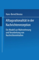 Alltagsrationalität in der Nachrichtenrezeption