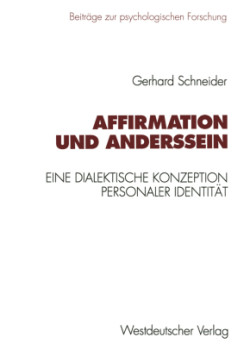 Affirmation und Anderssein