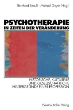 Psychotherapie in Zeiten der Veränderung