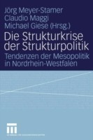 Die Strukturkrise der Strukturpolitik