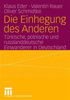 Die Einhegung des Anderen