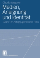 Medien, Aneignung und Identität