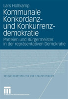 Kommunale Konkordanz- und Konkurrenzdemokratie