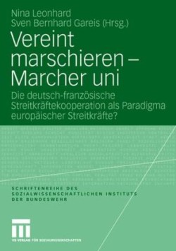 Vereint marschieren - Marcher uni