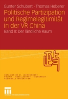 Politische Partizipation und Regimelegitimität in der VR China