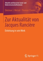 Zur Aktualität von Jacques Rancière