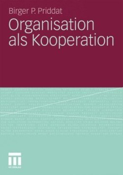 Organisation als Kooperation
