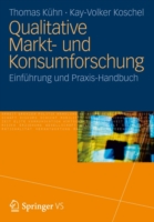 Qualitative Markt- und Konsumforschung