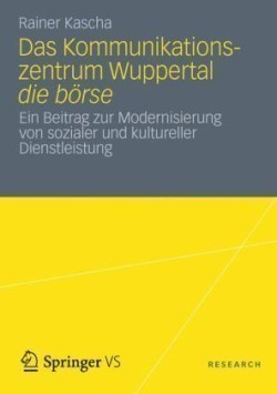 Das Kommunikationszentrum Wuppertal die börse