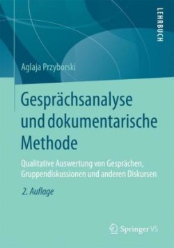 Gesprächsanalyse und dokumentarische Methode