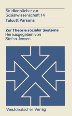 Zur Theorie sozialer Systeme