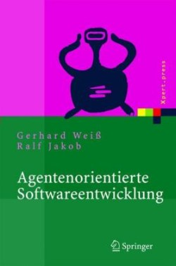 Agentenorientierte Softwareentwicklung