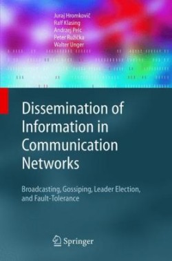 Dissemination of Information in Communication Networks