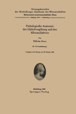 Pathologische Anatomie der Glykolvergiftung und des Alloxandiabetes