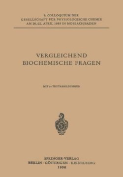 Vergleichende Biochemische Fragen