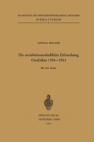 Die sozialwissenschaftliche Erforschung Ostafrikas 1954–1963