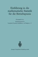 Einführung in die mathematische Statistik für die Betriebspraxis