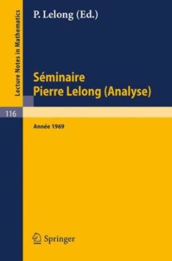 Séminaire Pierre Lelong (Analyse). Année 1969