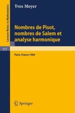 Nombres de Pisot, Nombres de Salem et Analyse Harmonique