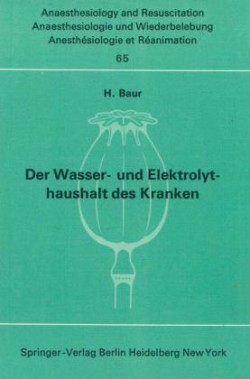 Der Wasser- und Elektrolythaushalt des Kranken