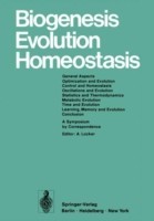 Biogenesis Evolution Homeostasis