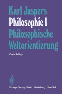 Jaspers: Philosophie Bd.1