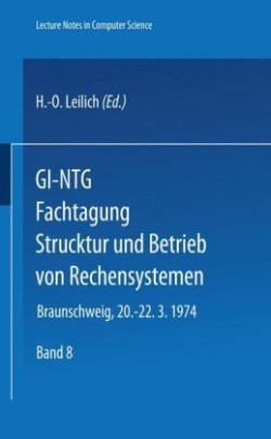 GI-NTG Fachtagung Struktur und Betrieb von Rechensystemen