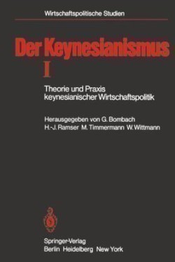 Der Keynesianismus I
