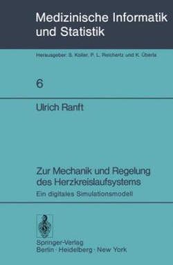 Zur Mechanik und Regelung des Herzkreislaufsystems