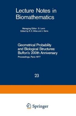 Geometrical Probability and Biological Structures: Buffon’s 200th Anniversary