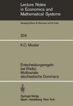 Entscheidungsregeln bei Risiko Multivariate stochastische Dominanz