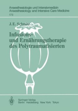 Infusions- und Ernährungstherapie des Polytraumatisierten