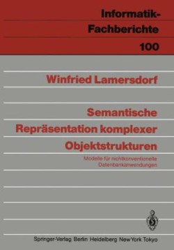 Semantische Repräsentation komplexer Objektstrukturen