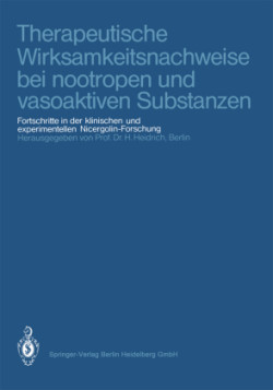 Therapeutische Wirksamkeitsnachweise bei nootropen und vasoaktiven Substanzen