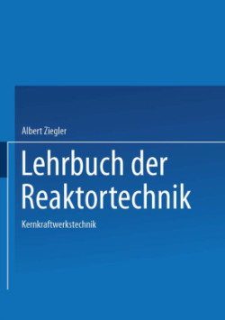 Lehrbuch der Reaktortechnik