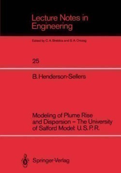 Modeling of Plume Rise and Dispersion — The University of Salford Model: U.S.P.R.