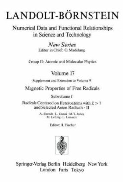 Radicals Centered on Heteroatoms with Z > 7 and Selected Anion Radicals II / Heteroatomzentrierte (Z > 7) Radikale und ausgewählte Anionradikale II
