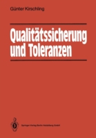 Qualitätssicherung und Toleranzen