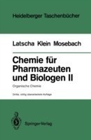 Chemie für Pharmazeuten und Biologen II. Begleittext zum Gegenstandskatalog GK1