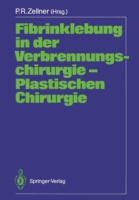 Fibrinklebung in der Verbrennungschirurgie — Plastischen Chirurgie