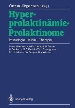 Hyperprolaktinämie — Prolaktinome