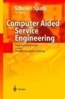 Computer Aided Service Engineering